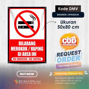 SPANDUK BANNER DILARANG MEROKOK ATAU VAPING DI AREA INI KODE DMV MERAH