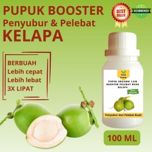 Pupuk Kelapa Cepat Berbuah / Pupuk Pelebat Buah Kelapa/ Pupuk Booster Kelapa Cair