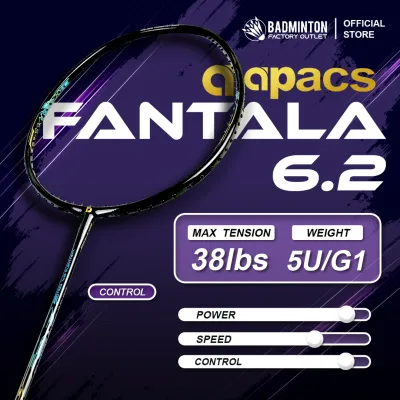 【EXCLUSIVE MODEL】 APACS Fantala 6.2 Power / 6.2 Control / 6.2 Speed Badminton Racket - 5UG1 Max.T 38LBS - 100% ORI