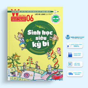Sách - W Series 06 : Sinh Học Siêu Huyền Bí-Vanlangbooks