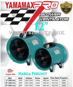 Portable Blower Ventilator 12 Inch / Blower 12Inch / Exhaust 12" YAMAMAX PRO