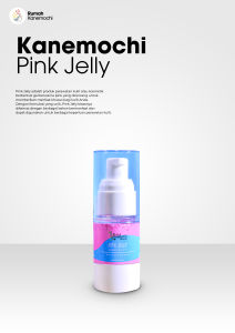 KANEMOCHI CARE PINK JELLY 15M - Skincare Mencerahkan - Serum Wajah - Perawatan Kulit Kusam