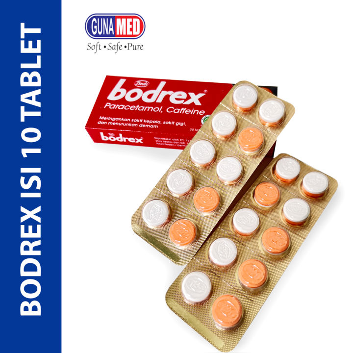 BODREX OBAT UNTUK MERINGANKAN SAKIT KEPALA, SAKIT GIGI & DEMAM ISI 10 TABLET