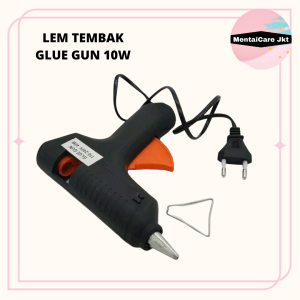 PROMO HOT MELT GLUE GUN LEM TEMBAK 10W / ALAT LEM TEMBAK 10 WATT 0569 Perlengkapan ATK Murah Perekat Lem Tape