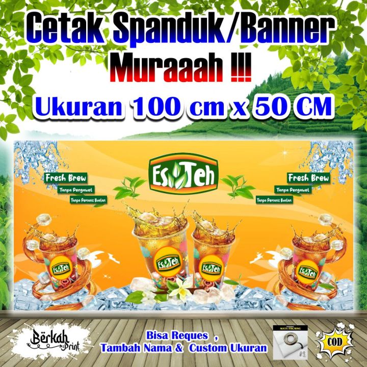 Spanduk Banner Es Teh Ukuran 1 Meter x 50 cm Lazada Indonesia