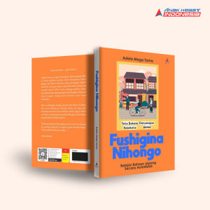 Buku Fushigina Nihongo: Belajar Bahasa Jepang Secara Autodidak - Adela Mega Tama