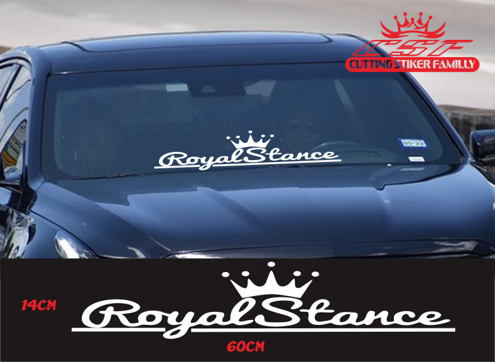 Stiker mobil kaca depan Royal Stance tulisan keren cocok buat semua