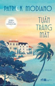 Sách - Tuần trăng mật ( Patrick Modiano) (Nhã Nam)