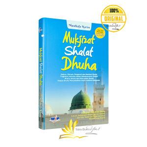 BUKU Mukjizat Shalat Dhuha - Wacana Ilmiah Press