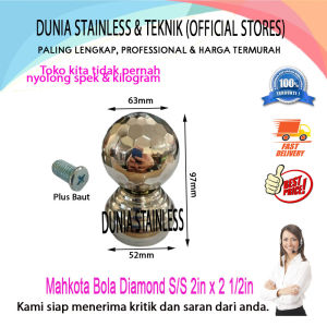 Mahkota Bola Diamond Stainless 2in x 2 1/2in Dapat digunakan untuk hiasan tanggapagar