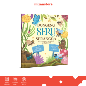 Dongeng Seru Serangga - 10 Dongeng Memikat Untuk Anak