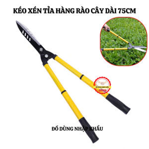 Kéo cắt tỉa hàng ràocây cảnh tăng giảm chiều dài 75cm