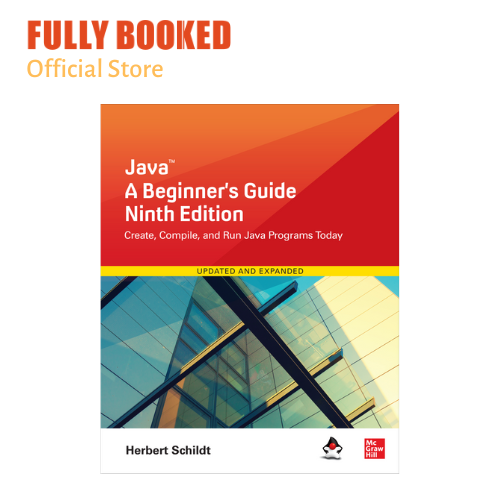 Java: A Beginner's Guide, 9th Edition (Paperback) | Lazada PH