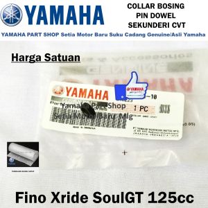 Bosing Bos Collar Pin Dowel Sekunderi CVT Fino Xride SoulGT 125 Asli Yamaha Cabang Setia Motor Baru