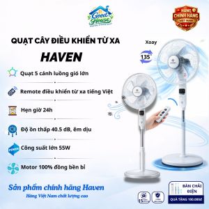 Quạt cây HAVEN công suất 55W điều khiển từ xa 5 cánh gió mạnh hẹn giờ 24h motor 100% đồng bền bỉ bảo hành 2 năm