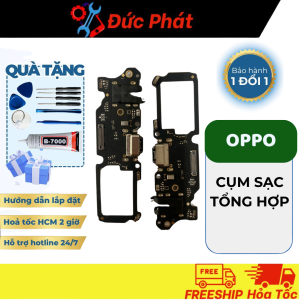 Cụm Sạc THAY THẾ OPPO Tổng hợp - Tặng keo dán và bộ sửa