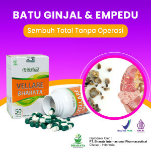 Obat Batu Ginjal Batu Empedu Paling Ampuh Vellare Bharata Kemasan 500g Isi 50 Kapsul BPOM Halal MUI