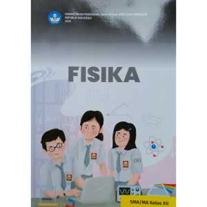 Ori Buku IPA Fisika Kelas 12 SMA/MA Kurikulum Merdeka Kemendikbud