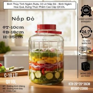 Bình Ngâm Rượu Thủy Tinh 10L Nắp Đỏ QX10L Có Vòi Và Không Vòi Cao Cấp
