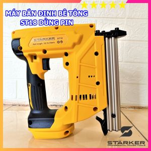 Súng bắn đinh bê tông dùng pin ST18 STARKER công nghệ Đức  chân pin phổ thông  bảo hành 6 tháng