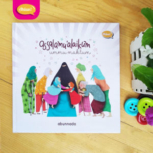 Family Buku Assalamualaikum Ummu Maktum / buku anak / buku murah / ensiklopedia