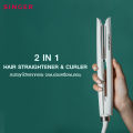 Singer เครื่องหนีบผม 2IN1 ซิงเกอร์ 2in1 Hair Straightener. 