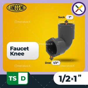 Langgeng Faucet Knee TS-D 1/2x1" - Fitting PVC