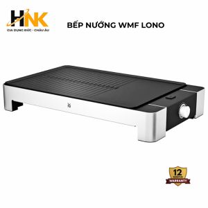 Bếp nướng điện WMF Lono nội địa Đức 2300W – Bếp nướng không khói cao cấp BH 12 tháng