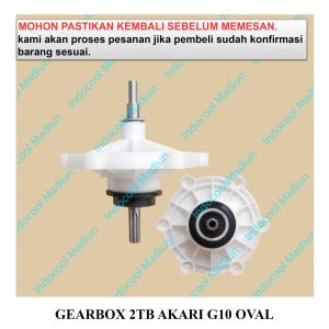 GA11 GIRBOX / GEARBOX MESIN CUCI / GEARBOX 2 TABUNG AKARI G10 OVAL