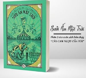 Sưởi Ấm Mặt Trời - Phần Tiếp Theo Của Cây Cam Ngọt Của Tôi