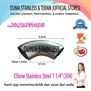 Elbow Stainless 1 1/4" (304)