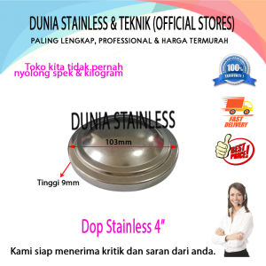 Dop Stainless 4in aksesoris stainless steel