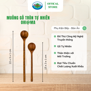 Muỗng Gỗ Tròn Tự Nhiên Ohiama Round Wooden Spoon - Dụng Cụ Bếp Bàn Ăn Đồ Thủ Công Mỹ Nghệ Hàng VNXK