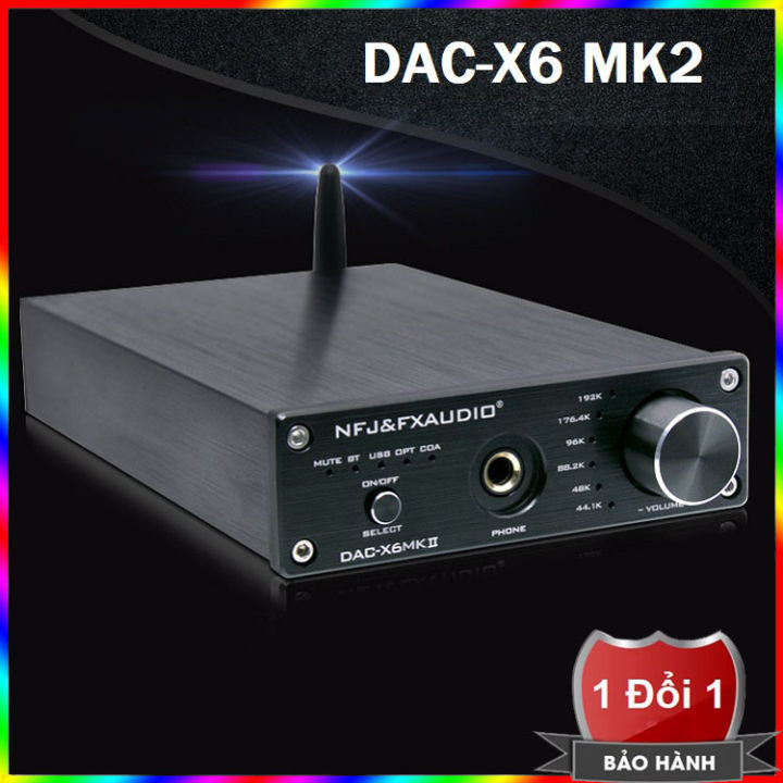 Bộ giải mã âm thanh chất lượng cao DAC FX-AUDIO X6 MK2 Phiên bản nâng ...