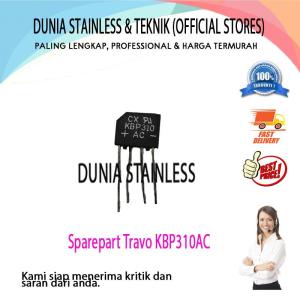 Sparepart Travo KBP310