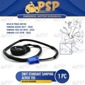Swit Standart Samping Aerox 155 - Switch Suwit Sensor Standard Satu 1 Yamaha Aerox New Freego Lexi