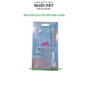 Bộ bình sữa cho chó mèo 60ml-150ml bình sữa cho mèo con bình sữa cho thú cưng - Nuôi Pet Shop