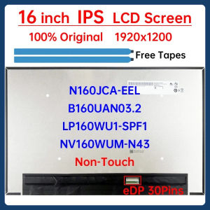 16" LCD Screen NV160WUM-N43 N160JCA-EEL B160UAN03.2 LP160WU1-SPF1 For Lenovo ThinkPad T16 P16s Gen 1 Gen 2 Gen 3 Display Panel