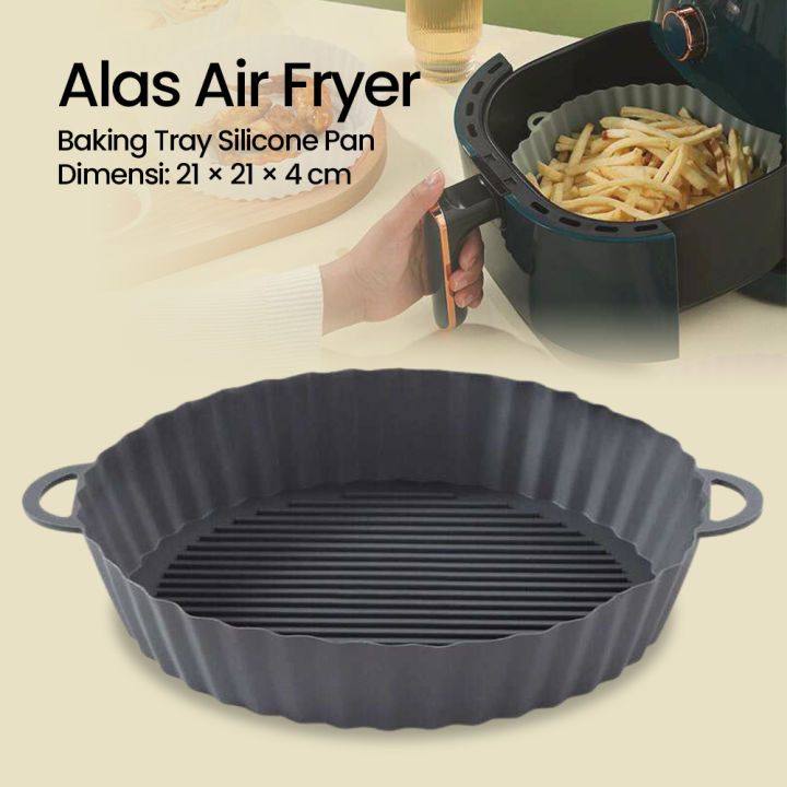 Alas Silikon Air Fryer Anti Lengket Baking Tray Non-Stick Baking