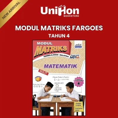 [UNIHON] FARGOES MODUL MATRIKS Tahun 4 exam baharu 2026 : Intervensi awal (darjah 4-6) untuk meningkatkan kualiti pembelajaran Matriks Pembelajaran 2026