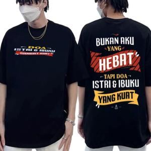 kaos katun premium 28s/kaos murah gambar depan belakang./doa istri dan ibu