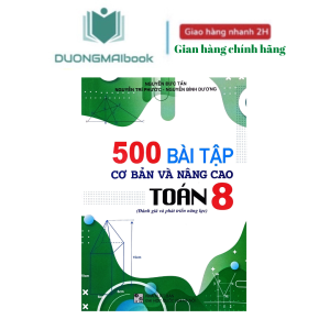 Sách- 500 Bài tập cơ bản và nâng cao Toán 8- Nguyễn Đức Tấn