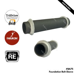 Bajaj RE Foundation Bolt Sleeve - AA171022 (Sold per 1pc.)