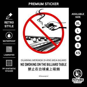 No Smoking Billiard Table. Dilarang Merokok Atas Meja Biliard. 禁止在台球桌上吸烟. Sticker Sign Notice.