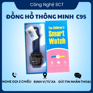 Đồng Hồ Thông Minh Trẻ Em C95 Cao Cấp – Lắp Sim 4G Nghe Gọi 2 Chiều Kháng Nước IP67 Hỗ Trợ Tiếng Việt - Bảo Vệ Con 24/7