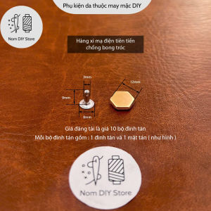 Set 10 Đinh Tán Rivets Lục Giác 1 Mặt Chân Loa – Phụ Liệu Trang Trí Túi Xách Bóp Ví Thủ Công