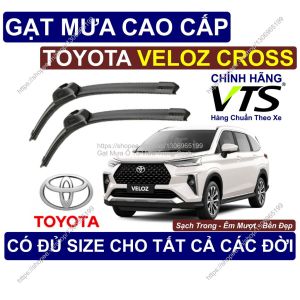 Gạt Mưa Sạch Êm Bền Kính Lái Toyota Veloz Cross Cặp Gạt Mưa Kính Lái Toyota Vel.oz Cross Có Đủ Size Cho Các Đời