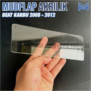 MUDFLAP KACA AKRILIK HONDA BEAT KARBU 2008 - 2012 KETEBALAN 2 MM MERK MOSCOW PREMIUM QUALITY PELINDUNG SHOCK / PENAHAN LUMPUR ACRILIC GRADE A