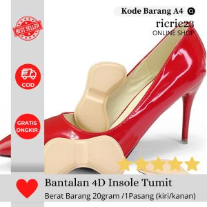 BANTALAN 4D PELINDUNG TUMIT INSOLE SEPATU ANTI LECET SOFT HEEL CUSHION UNTUK HAIL HILS SEPATU TINGGI SANDAL PESTA JALAN-JALAN OLAHRAGA
