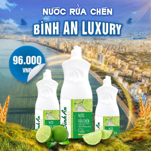 NƯỚC RỬA CHÉN BÌNH AN LUXURY